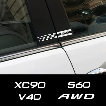 2 ADET Araba Yan Pencere B Pillar Dekor Etiketler Çıkartmaları Oto Aksesuarları Volvo XC90 XC60 T6 S60 XC40 V40 V60 V50 S40 AWD V90 S90